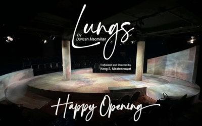 A play written by my favorite playwright, Duncan McMillan, now in Bangkok.
